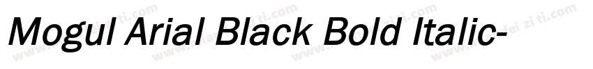 Mogul Arial Black Bold Italic字体转换